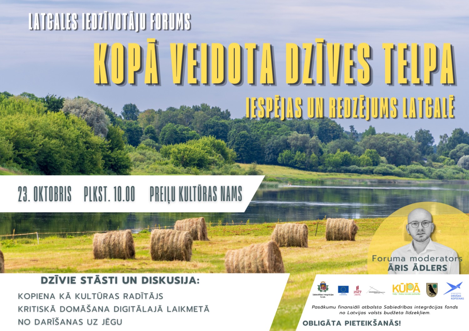 Latgales iedzīvotāju forums "KOPĀ VEIDOTA DZĪVES TELPA: Iespējas un redzējums Latgalē"