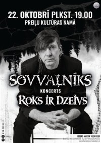 Sovvaļnīks koncerts "Roks ir dzeivs"