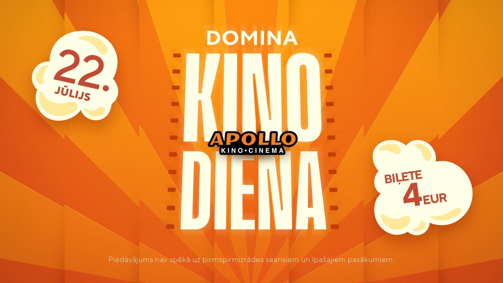 Dominas Kino diena — 22. jūlijā