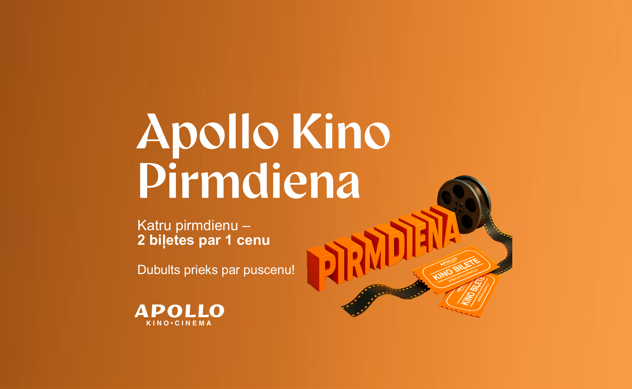 Apollo Kino pirmdienas