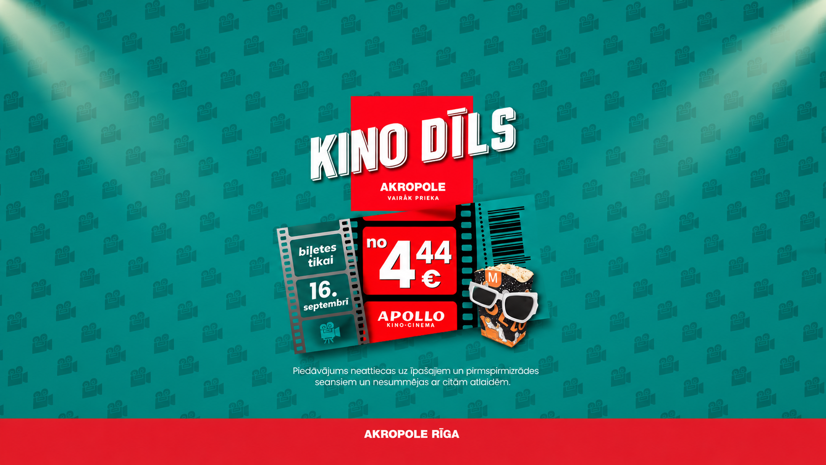 KINO DĪLS AKROPOLE Rīga — 16. septembrī